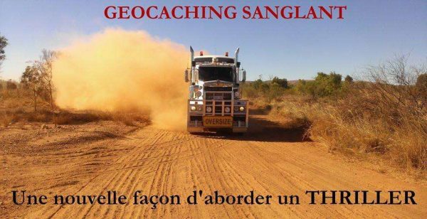 Thriller "Geocaching Sanglant" - Michel Aguilar